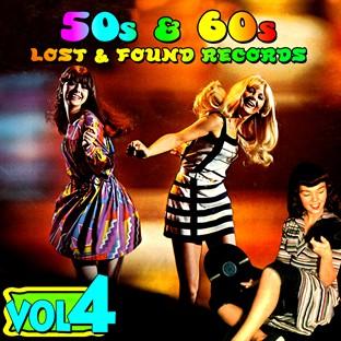 Album cover art for '50s & '60s Lost & Found Records Vol. 4