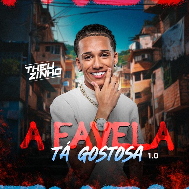 Album cover art for A Favela Ta Gostosa 1.0