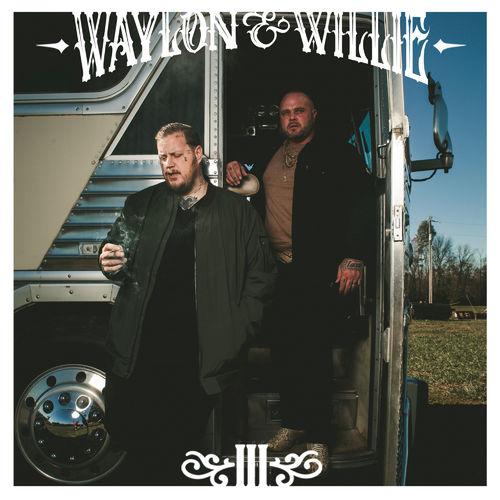 Album cover art for Waylon & Willie III