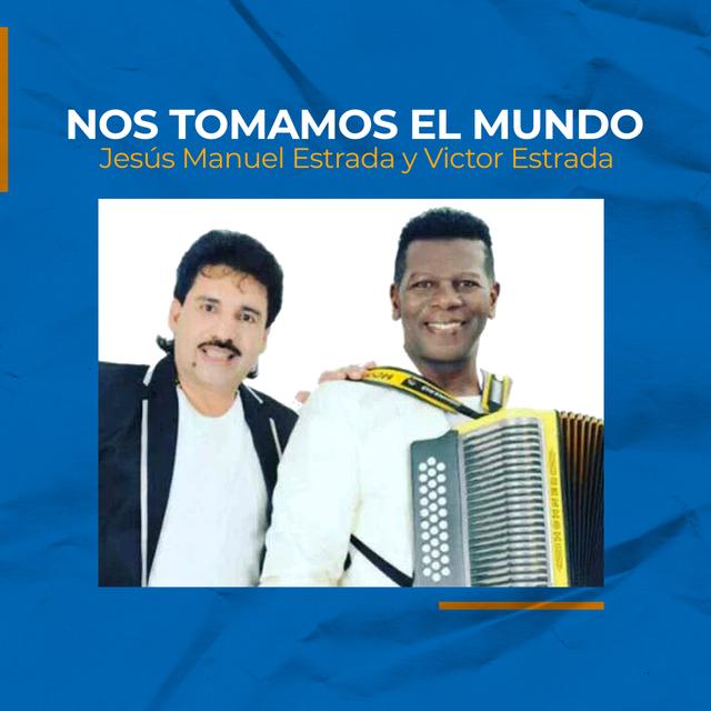 Album cover art for Nos Tomamos el Mundo