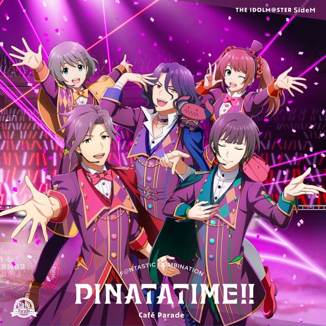 Album cover art for THE IDOLM@STER SideM F@NTASTIC COMBINATION: PINATATIME!! Café Parade