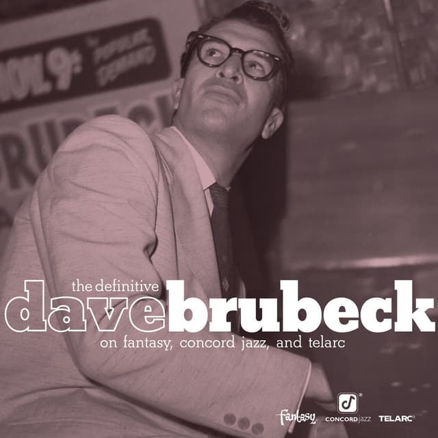 Album cover art for The Definitive Dave Brubeck on Fantasy, Concord Jazz, and Telarc