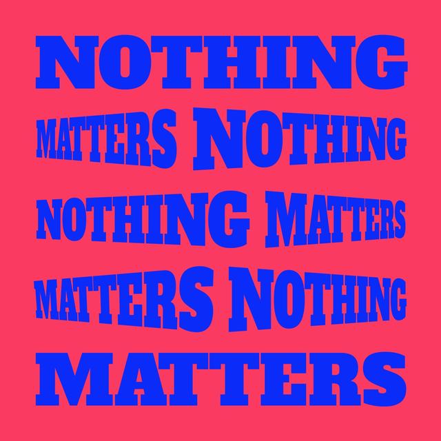 Album cover art for Nothing Matters
