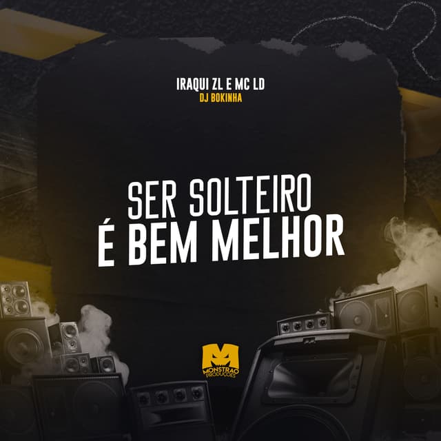 Album cover art for Ser Solteiro É Bem Melhor