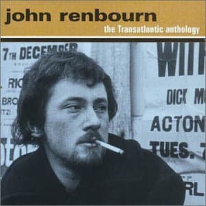 Album cover art for John Renbourn: The Transatlantic Anthology