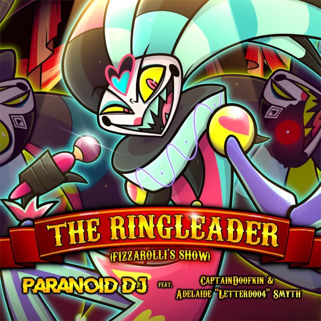 Album cover art for The Ringleader (Fizzarolli's Show)