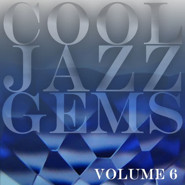 Album cover art for Cool Jazz Gems Vol 6