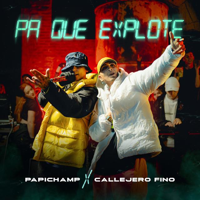 Album cover art for Pa Que Explote