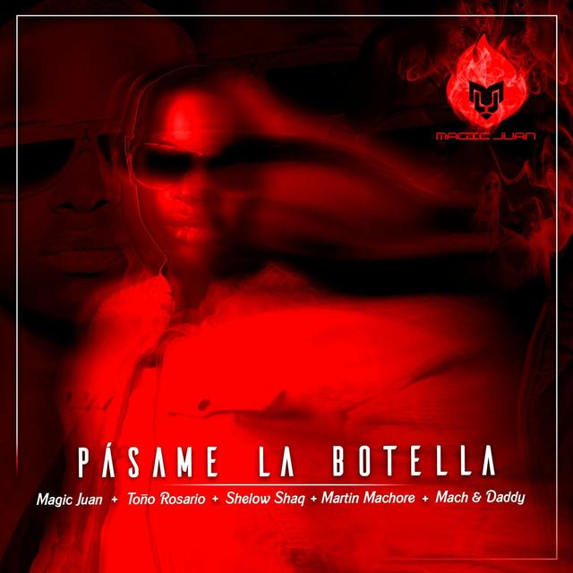 Album cover art for Pásame la Botella