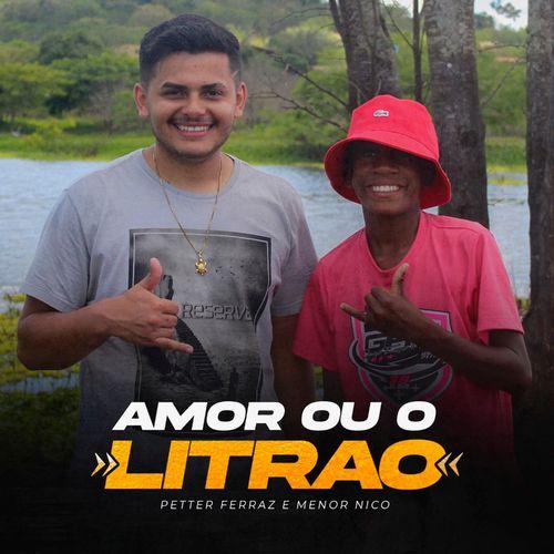 Album cover art for Amor ou o Litrão