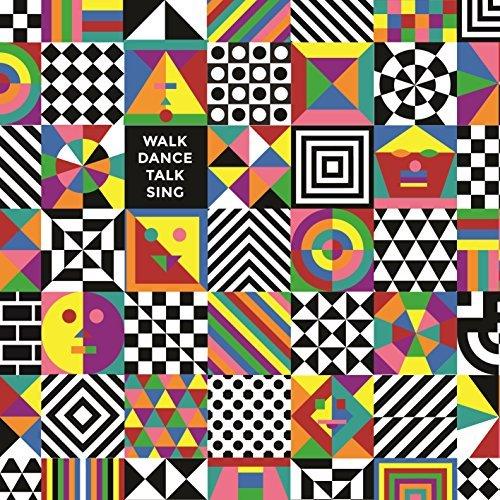 Album cover art for Walk Dance Talk Sing
