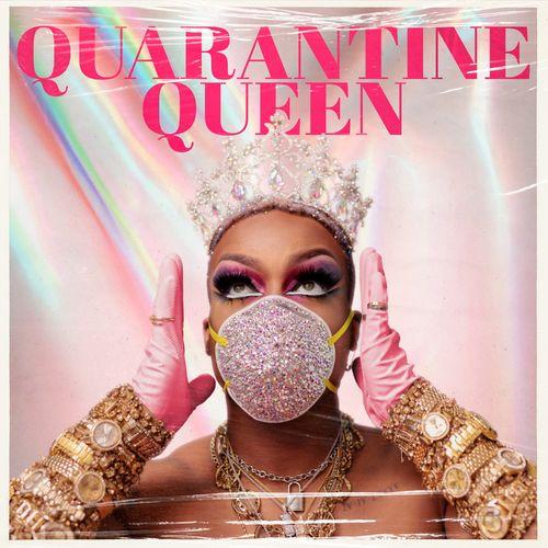 Album cover art for Quarantine Queen