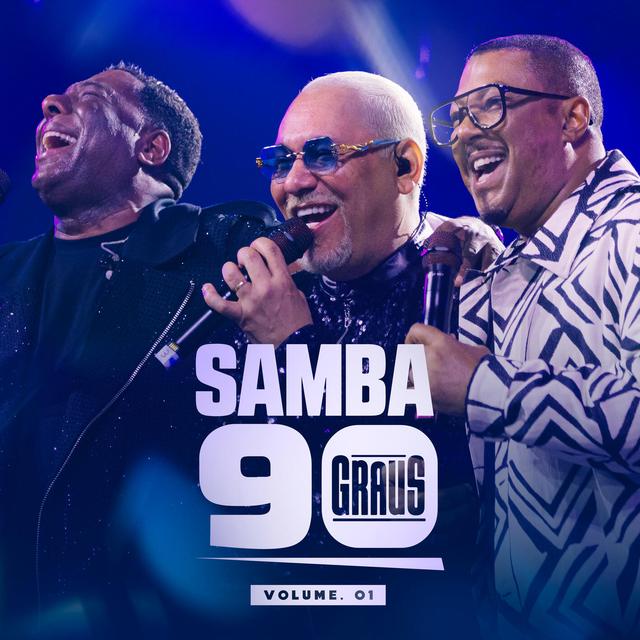 Album cover art for Samba 90 Graus Vol. 1