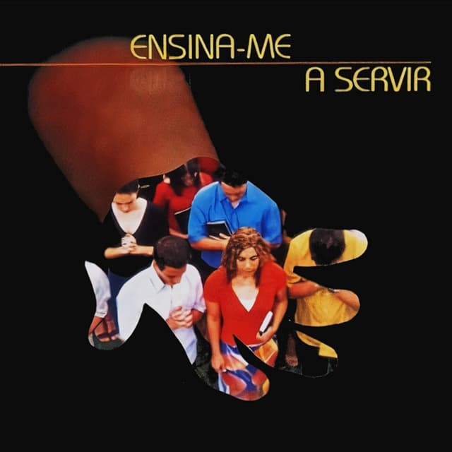 Album cover art for Ensina-Me a Servir