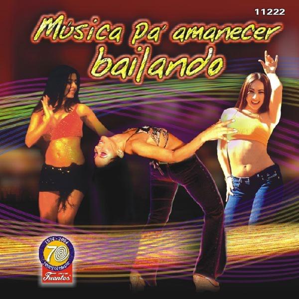 Album cover art for Musica Pa' Amanecer Bailando