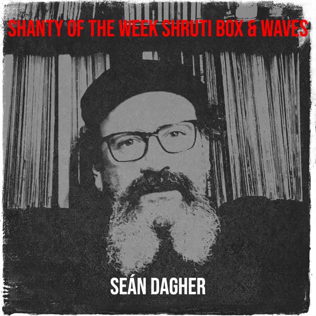 Album cover art for Shanty of the Week Shruti Box & Waves