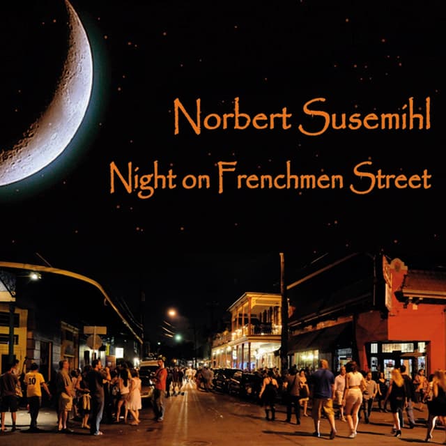 Album cover art for Night on Frenchmen Street