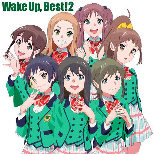Album cover art for Wake Up, Best!2
