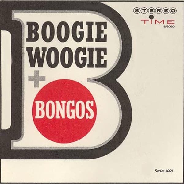 Album cover art for Boogie Woogie + Bongos