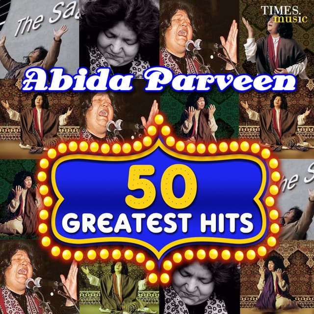 Album cover art for 50 Greatest Hits Abida Parveen