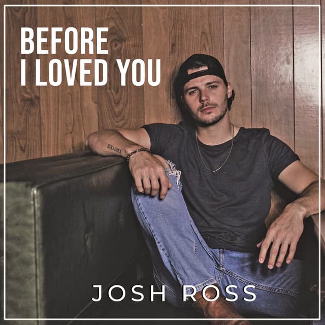 Album cover art for Before I Loved You