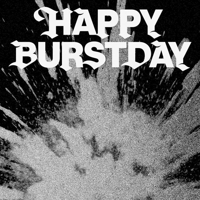 Album cover art for Happy Burstday