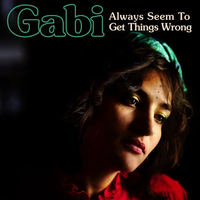 Album cover art for Always Seem to Get Things Wrong