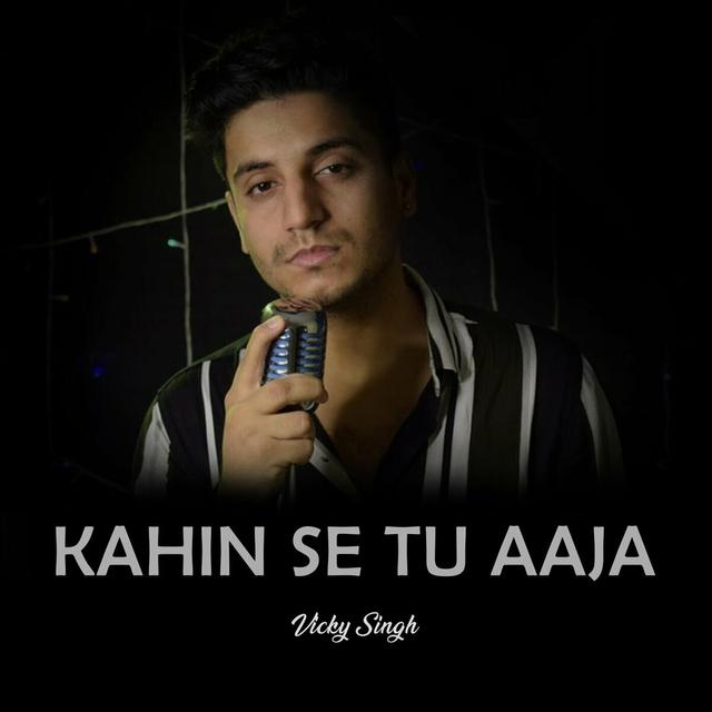 Album cover art for Kahin Se Tu Aaja