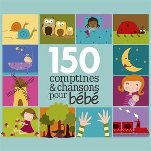 Album cover art for 150 Comptines Et Chansons Pour Bébé