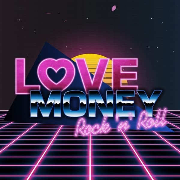 Album cover art for Love, Money, Rock'n'Roll Soundtrack