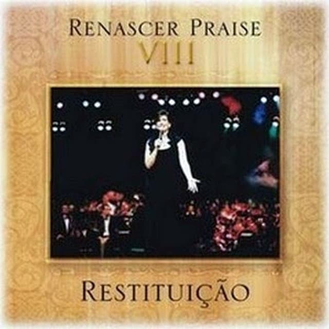 Album cover art for Renascer Praise VIII - Restituição