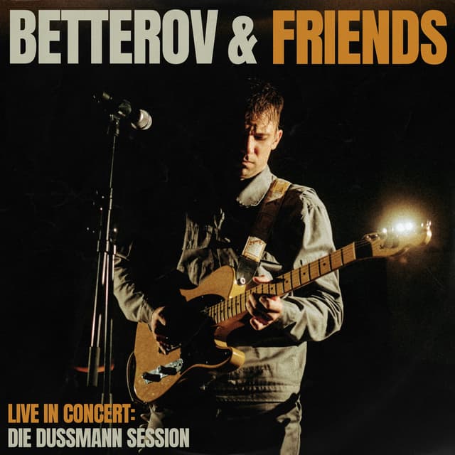 Album cover art for Betterov & Friends - Live in Concert
