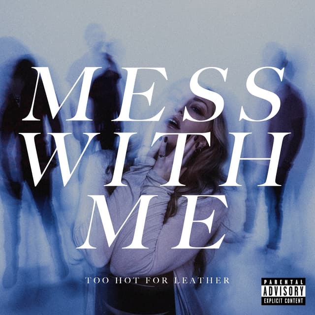 Album cover art for Mess With Me