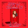 Keep On Calling