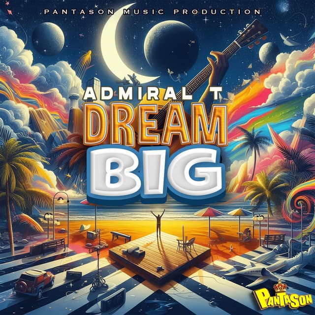 Album cover art for Dream Big