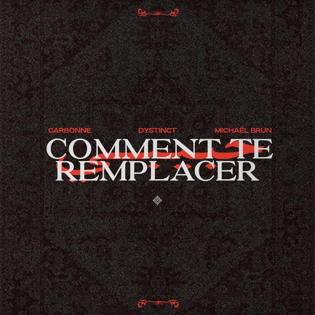 Album cover art for Comment te remplacer