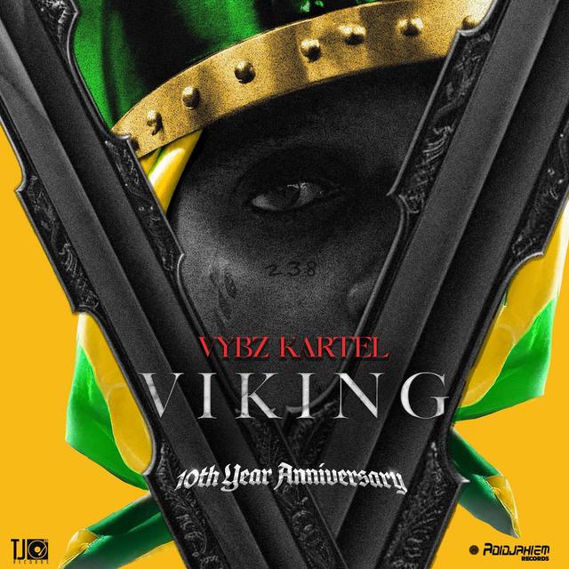 Album cover art for Viking (Vybz Is King) : 10th Year Anniversary