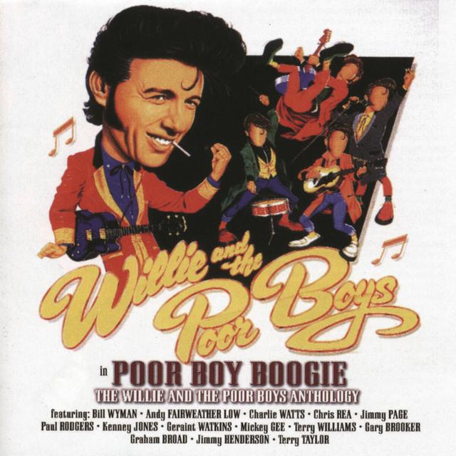 Album cover art for Poor Boy Boogie - The Willie & The Poor Boys Anthology