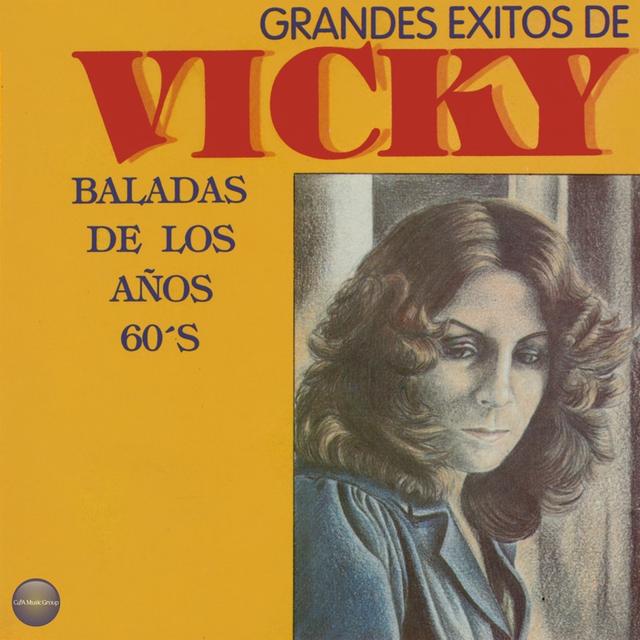 Album cover art for Grandes éxitos de Vicky: Baladas de los años 60’s