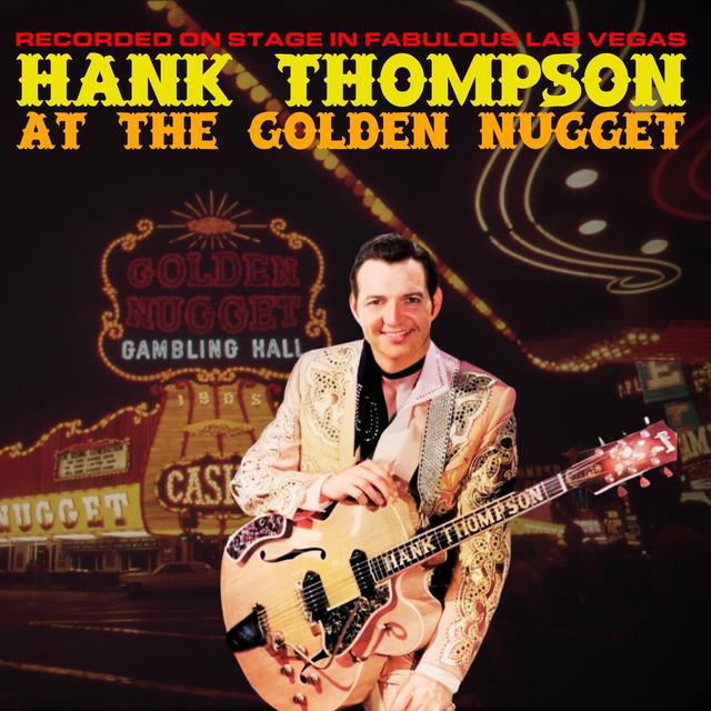 Album cover art for Hank Thompson At The Golden Nugget