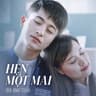 Hẹn Một Mai (Hen Mot Mai)