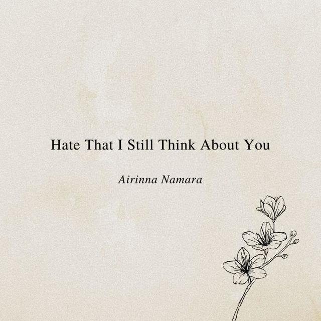 Album cover art for Hate That I Still Think About You