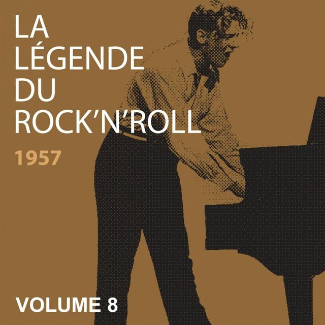 Album cover art for La Légende Du Rock'n'roll, Vol. 8