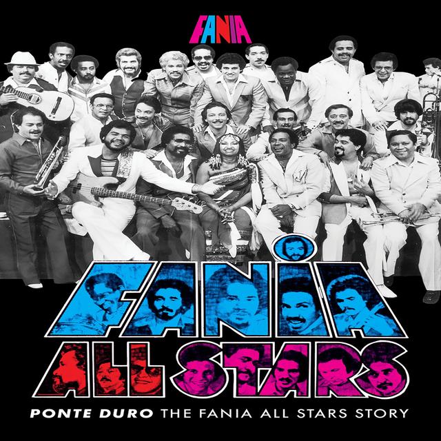 Album cover art for Ponte Duro The Fania All Stars Story