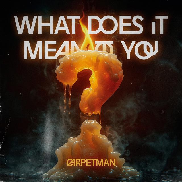 Album cover art for What Does It Mean To You - Single