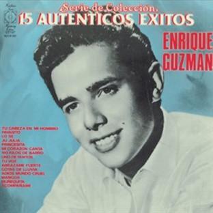 Album cover art for Serie de Coleccion 15 Autenticos Exitos - Enrique Guzman