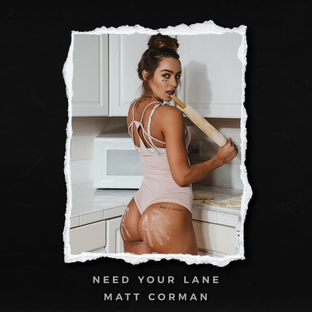 Album cover art for Need Your Lane
