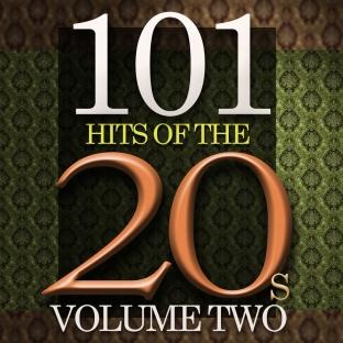 Album cover art for 101 Hits Of The Twenties, Vol. 2