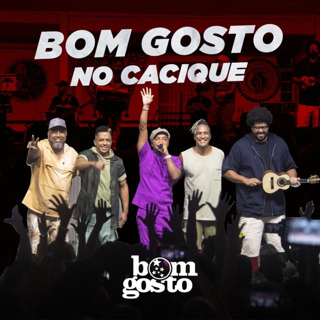 Album cover art for Bom Gosto No Cacique