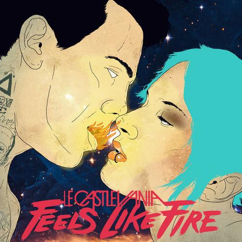 Album cover art for Feels Like Fire - EP